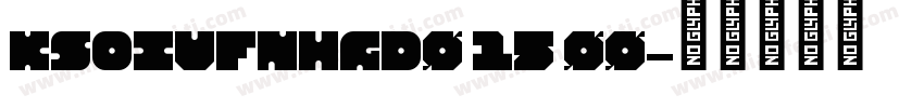 KSOIVFNHGD0 15 00字体转换